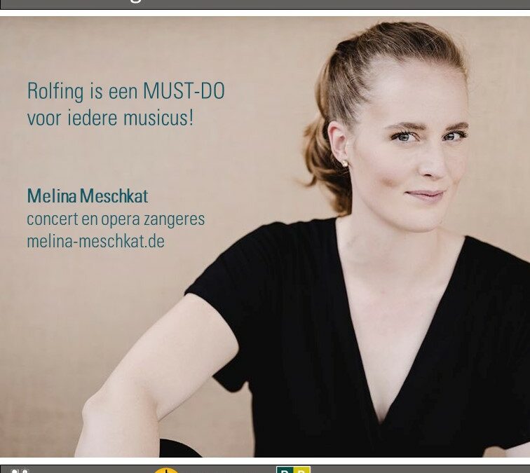 Rolfing is een MUST-DO voor iedere musicus
